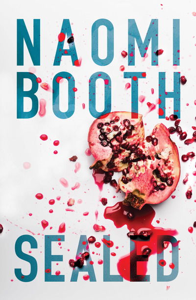 Cover for Naomi Booth · Sealed (Paperback Book) (2019)