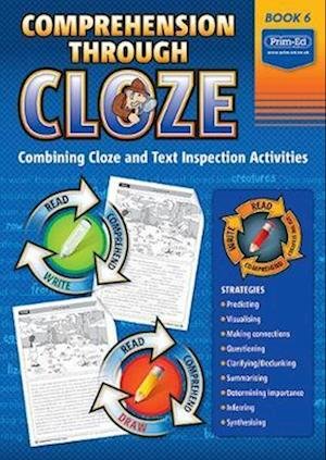 Cover for Prim-Ed Publishing · Comprehension Through Cloze Book 6: Combining Cloze and Text Inspection Activities - Comprehension Through Cloze (Bok) (2020)