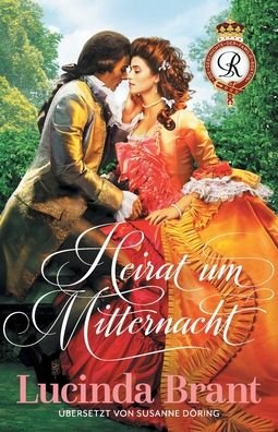 Cover for Lucinda Brant · Heirat um Mitternacht (Paperback Bog) (2020)
