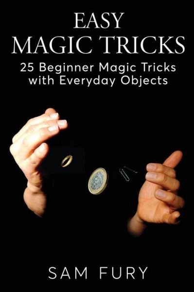 Cover for Sam Fury · Easy Magic Tricks (Pocketbok) (2021)