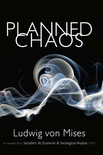 Cover for Ludwig Von Mises · Planned Chaos (Pocketbok) (2014)