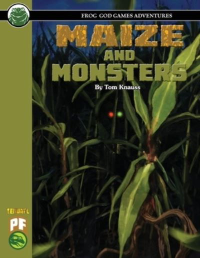 Cover for Tom Knauss · Maize and Monsters PF (Paperback Book) (2021)