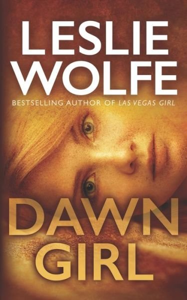 Cover for Leslie Wolfe · Dawn Girl - Tess Winnett (Paperback Book) (2021)