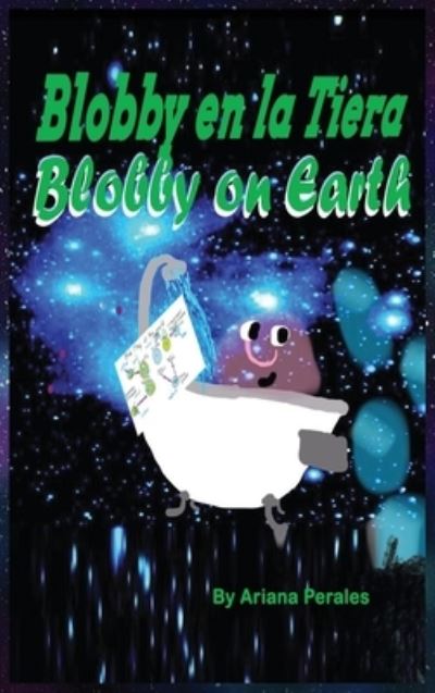 Cover for Ariana Perales · Blobby on Earth (Book) (2023)