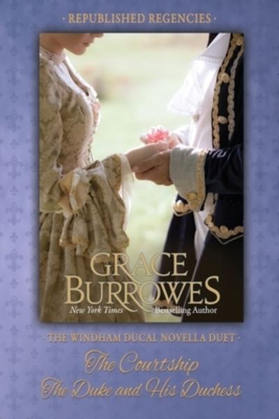 Cover for Grace Burrowes · The Windham Ducal Duet (Paperback Book) (2021)