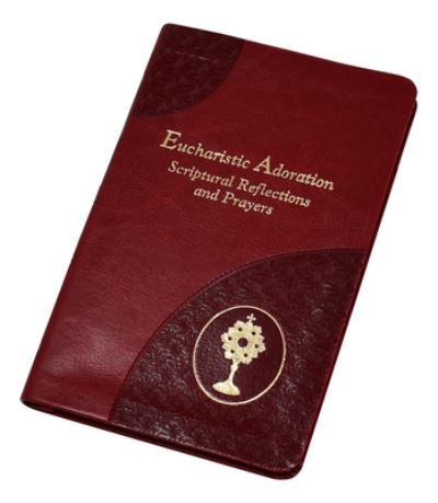 Cover for Arthur J Serratelli · Eucharistic Adoration (Leather Book) (2021)