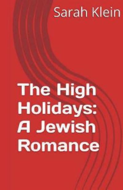 Cover for Sarah Klein · The High Holidays (Paperback Book) (2017)