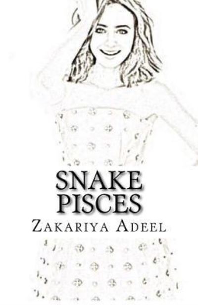 Cover for Zakariya Adeel · Snake Pisces (Paperback Book) (2017)