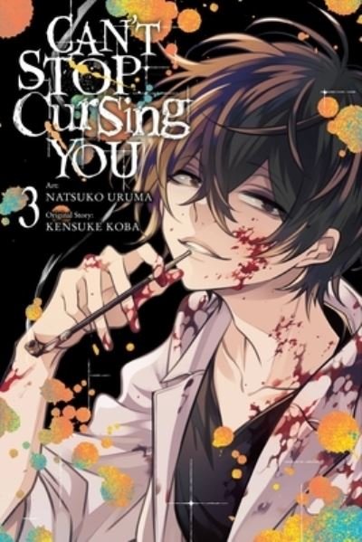 Cover for Kensuke Koba · Can't Stop Cursing You, Vol. 3 (Paperback Book) (2022)