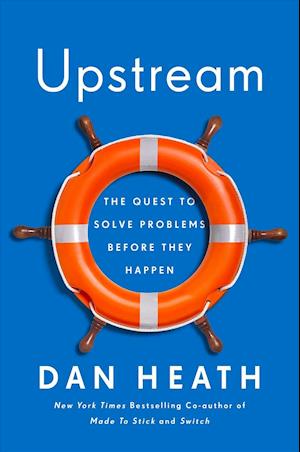 Upstream - Dan Heath - Książki - Simon & Schuster - 9781982143602 - 3 marca 2020