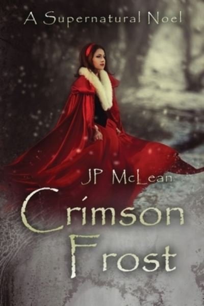 Cover for Jp McLean · Crimson Frost (Paperback Book) (2021)