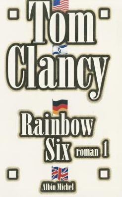 Cover for Tom Clancy · Rainbow Six - Tome 1 (Romans, Nouvelles, Recits (Domaine Etranger)) (Paperback Bog) [French edition] (1999)