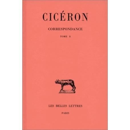 Cover for Cicéron · Correspondance (Collection Des Universites De France Serie Latine) (French Edition) (Paperback Book) [French edition] (2002)