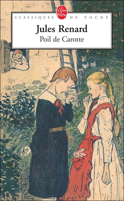 Cover for J. Renard · Poil De Carotte (Ldp Classiques) (French Edition) (Taschenbuch) [French edition] (1984)