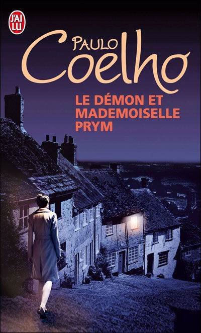 Cover for Paulo Coelho · Le Demon et Mademoiselle Prym (Litterature Generale) (French Edition) (Paperback Book) [French edition] (2009)