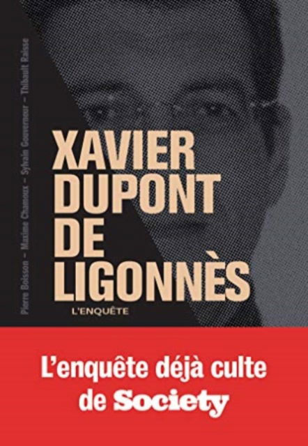 Xavier Dupont de Ligonnes: la grande enquete - Collectif - Merchandise - Marabout - 9782501158602 - December 9, 2020