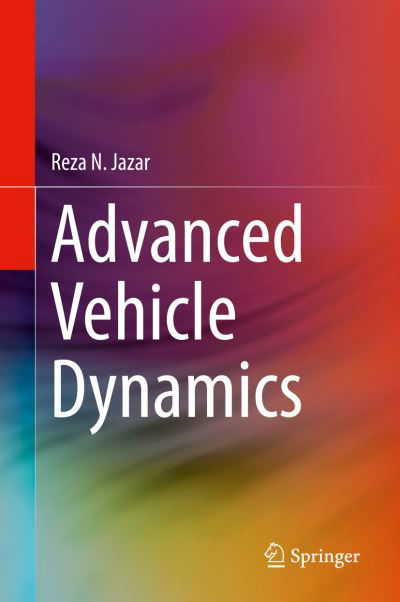 Cover for Reza N. Jazar · Advanced Vehicle Dynamics (Hardcover Book) [1st ed. 2019 edition] (2019)