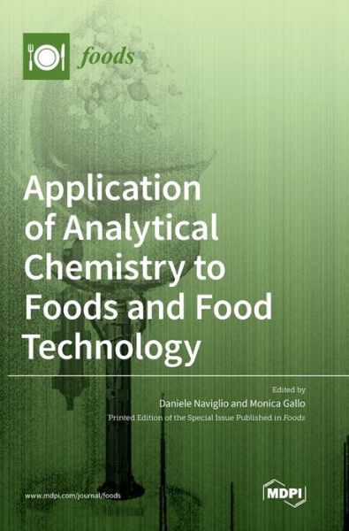 Cover for Daniele Naviglio · Application of Analytical Chemistry to Foods and Food Technology (Hardcover Book) (2021)