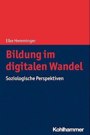 Cover for Elke Hemminger · Bildung Im Digitalen Wandel (Book) (2023)