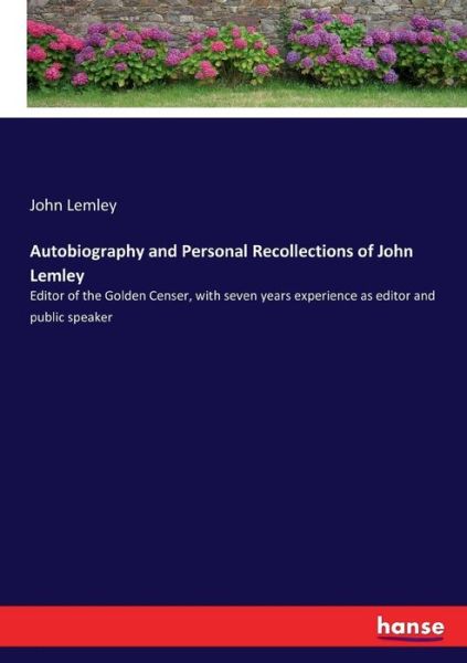 Autobiography and Personal Recol - Lemley - Książki -  - 9783337015602 - 26 kwietnia 2017