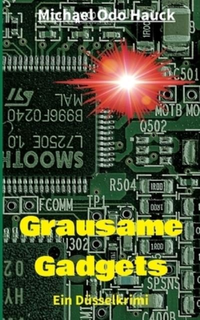 Cover for Hauck · Grausame Gadgets (Buch) (2020)