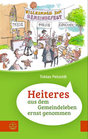 Cover for Tobias Petzoldt · Heiteres aus dem Gemeindeleben ernstgenommen (Paperback Book) (2022)