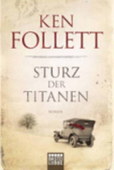 Cover for Ken Follett · Sturz der Titanen (Pocketbok) (2012)
