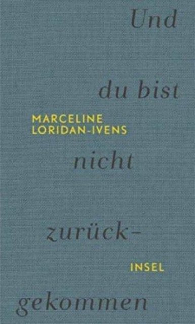 Cover for Marceline Loridan-ivens · Und Du Bist Nicht ZurÃ¼ckgekommen (Book) (2015)