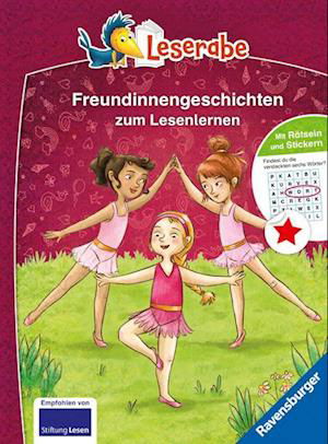 Die schönsten Freundinnengeschichten zum Lesenlernen - Leserabe ab 1. Klasse - Erstlesebuch für Kinder ab 6 Jahren - Barbara Peters - Książki - Ravensburger Verlag GmbH - 9783473463602 - 1 czerwca 2024