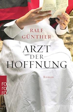 Cover for Ralf Günther · Arzt der Hoffnung (Pocketbok) (2021)