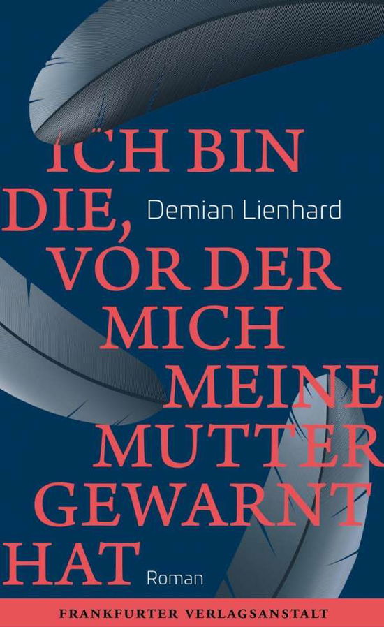 Cover for Lienhard · Lienhard:ich Bin Die, Vor Der Mich Mein (Buch)