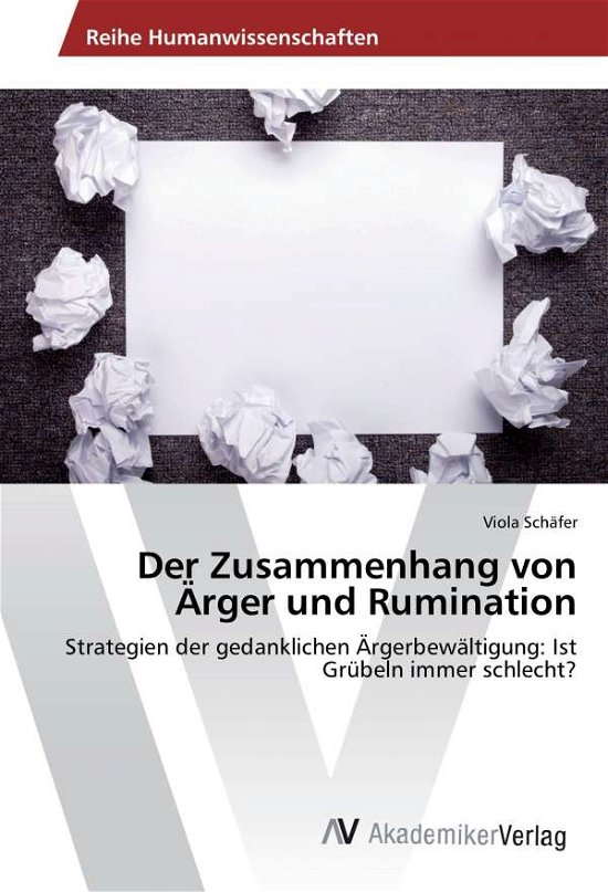 Cover for Schäfer · Der Zusammenhang von Ärger und (Bok) (2015)