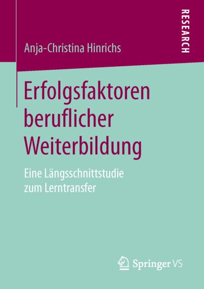 Cover for Hinrichs · Erfolgsfaktoren beruflicher We (Bok) (2016)