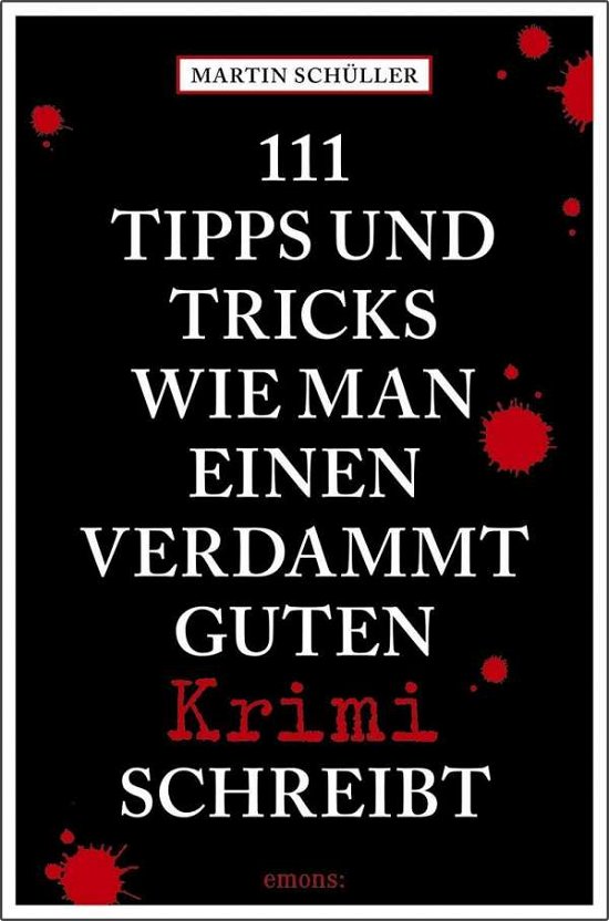 Cover for Schüller · 111 Tipps und Tricks, wie man (Book)