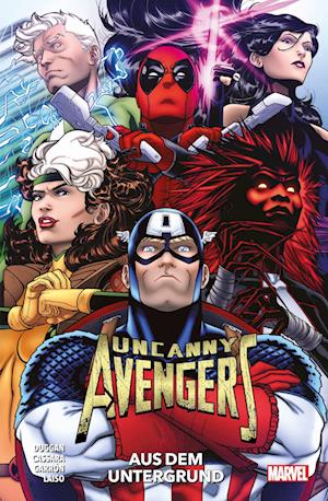 Cover for Gerry Duggan · Uncanny Avengers: Aus dem Untergrund (Bok) (2024)