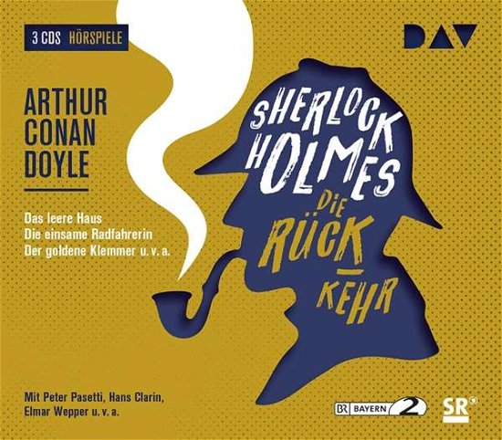 Cover for C. Doyle Arthur · Sherlock Holmes 4 – Die Rückke (CD) (2018)