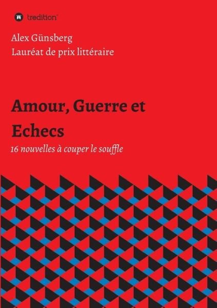 Cover for Günsberg · Amour, Guerre et Echecs (Bok) (2017)