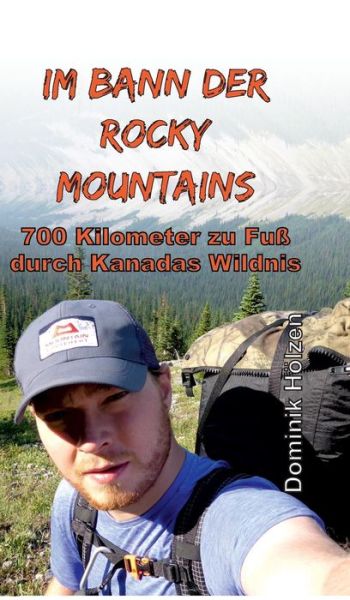 Cover for Hölzen · Im Bann der Rocky Mountains (Buch) (2019)