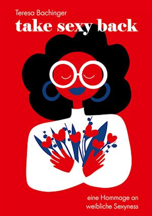 Cover for Teresa Bachinger · Take Sexy Back (Book) (2023)