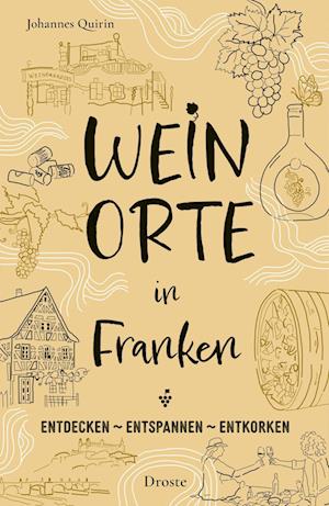 Cover for Johannes Quirin · Weinorte in Franken (Book) (2024)