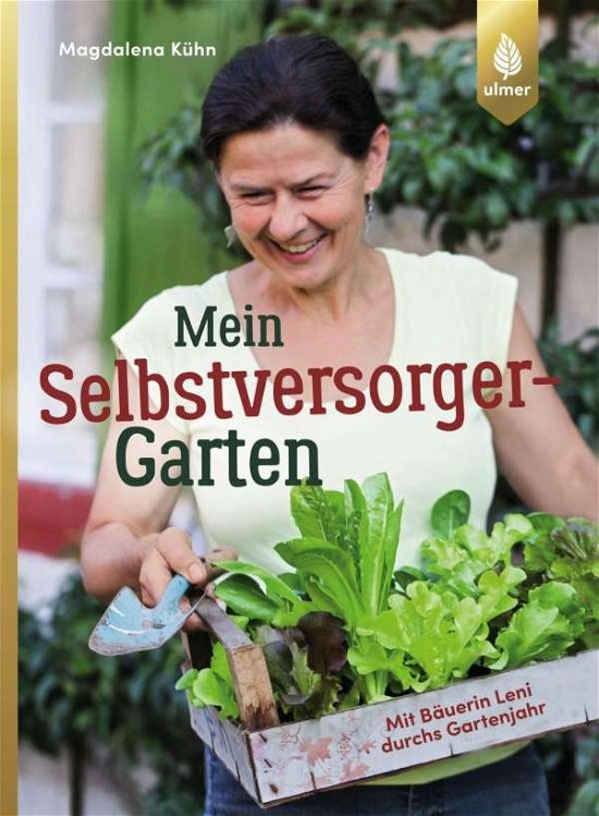Cover for Kühn · Mein Selbstversorger-Garten (Bog)