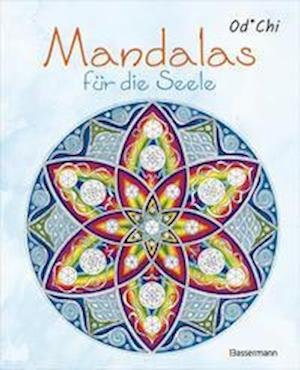 Mandalas für die Seele - 60 handgezeichnete Kunstwerke für mehr Achtsamkeit und Kreativität. Das entspannende Ausmalbuch - Od*Chi - Bøker - Bassermann, Edition - 9783809444602 - 9. august 2021