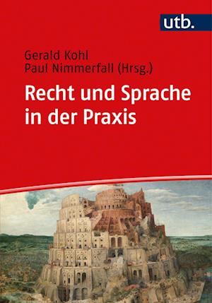 Cover for Kohl · Recht und Sprache in der Praxis (Book)