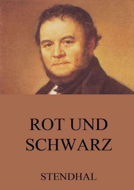 Cover for Stendhal · Rot und Schwarz (Book)