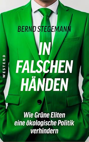 Cover for Bernd Stegemann · In falschen Händen (Book) (2025)