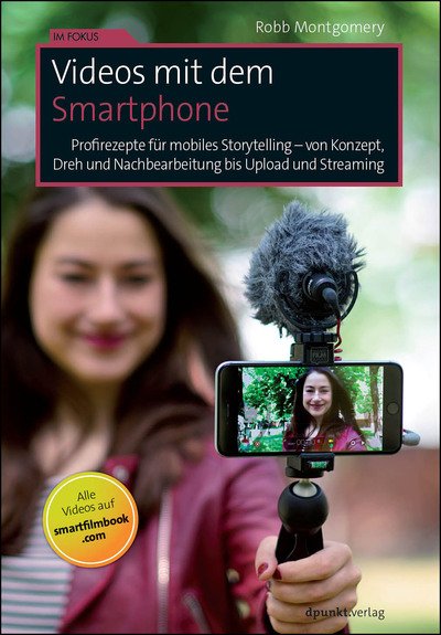 Cover for Montgomery · Videos mit dem Smartphone (Buch)