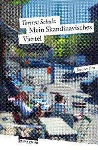 Cover for Schulz · Mein Skandinavisches Viertel (Book)