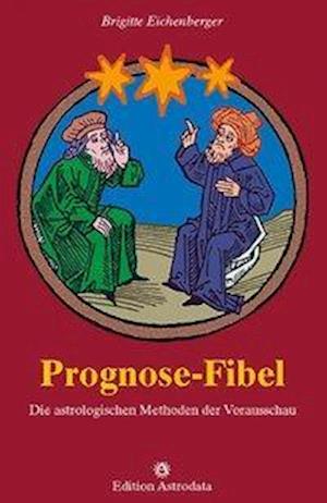 Cover for Brigitte Eichenberger · Prognose-Fibel (Paperback Book) (1998)