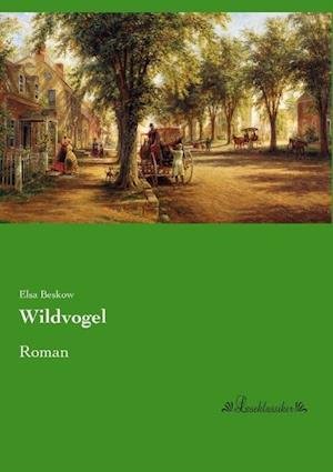 Cover for Elsa Beskow · Wildvogel (Pocketbok) (2015)