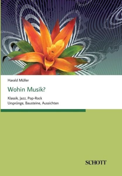 Cover for Müller · Wohin Musik? (Book) (2018)